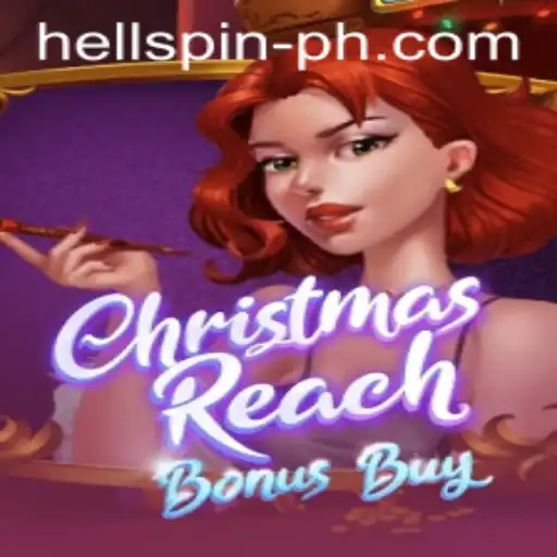 Exploring the Excitement of ChristmasReachBonusBuy in the World of Hell Spin