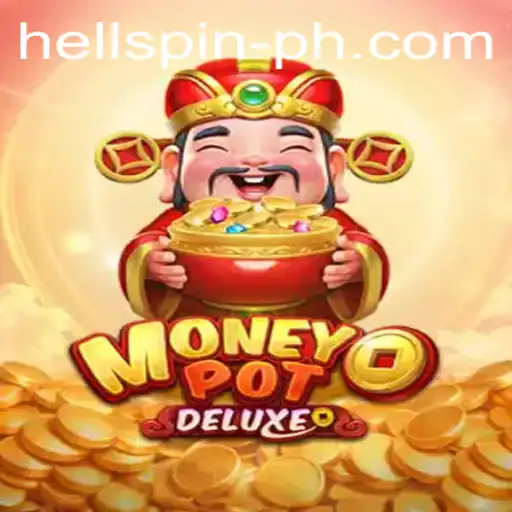 Exploring the Thrilling World of MoneyPotDELUXE: The Hell Spin Adventure
